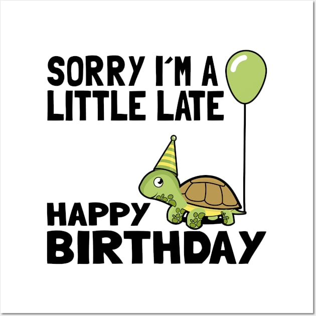 Funny Cute Turtle Birthday Gift Child Bday Present for Kids Wall Art by Kuehni